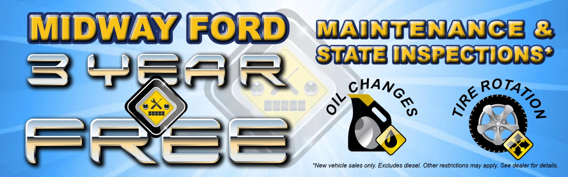 Midway Ford 3 year Free Maintenance offer